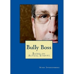 Bully Boss als eBook Download von Mike Swedenberg