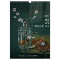 Calvendo ART der Betrachtung (Wandkalender 2026 DIN A3 hoch),