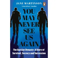 Penguin Books Ltd (UK) You May Never See Us