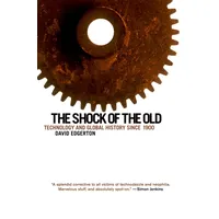 Oxford University Press The Shock of the Old: