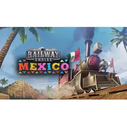 Railway Empire - Mexico