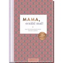 Elma van Vliet Mama, erzähl mal!