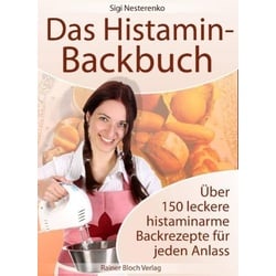 Das Histamin-Backbuch