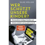Droemer Knaur Wer schützt unsere Kinder?