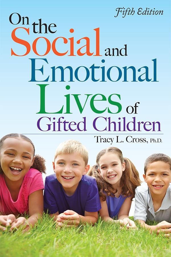 On the Social and Emotional Lives of Gifted Children: eBook von Tracy Cross