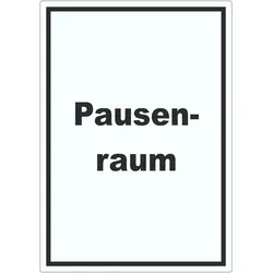 Pausenraum Aufkleber mit Text Pause Mittagspause hochkant A6 (105x148mm)