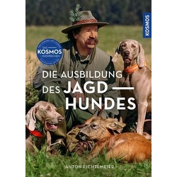 Die Ausbildung des Jagdhundes