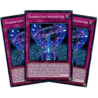 Transaktion widerrufen - Playset (3 Karten) - RA04-DE105 - Super Rare - 1. Auflage - Deutsch - Yugioh - Quarter Century Stampede - mit RC-Fieldcenter