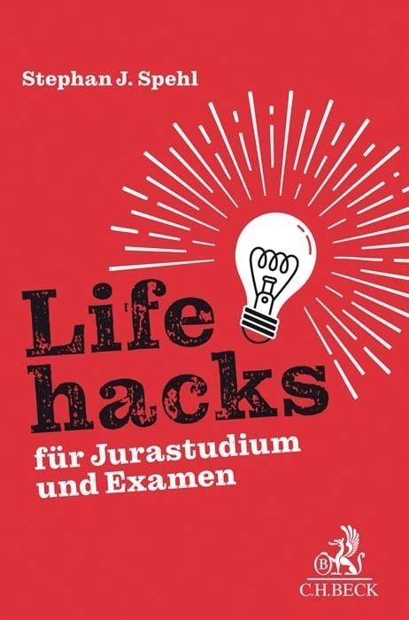 Lifehacks Für Jurastudium Und Examen - Stephan J. Spehl  Kartoniert (TB)
