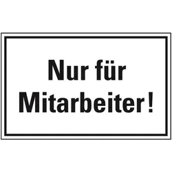 Aufkleber I Türhinweisschild Nur für Mitarbeiter!, Folie, selbstklebend, 300x200mm