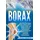 pegoa global media / eob Borax: Durch Borax Pulver gesund werden, Arthrose, Arthritis + Osteoporose heile