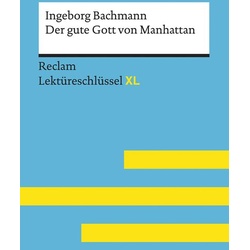 Ingeborg Bachmann: Der gute Gott von Manhattan