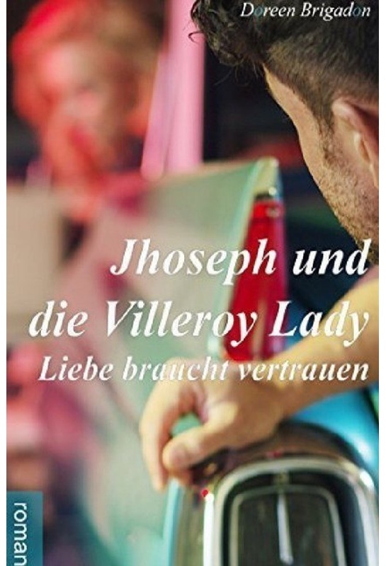 Jhoseph Und Die Villeroy-Lady - Doreen Brigadon, Kartoniert (TB)