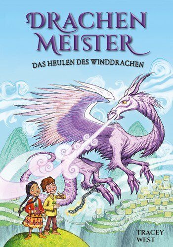 Das Heulen des Winddrachen - Drachenmeister Bd. 20