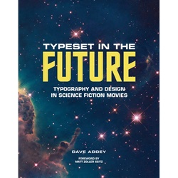 Typeset In The Future - Dave Addey, Gebunden