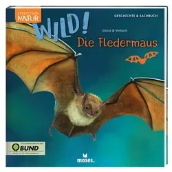 MOSES. VERLAG 100460 WILD! Die Fledermaus