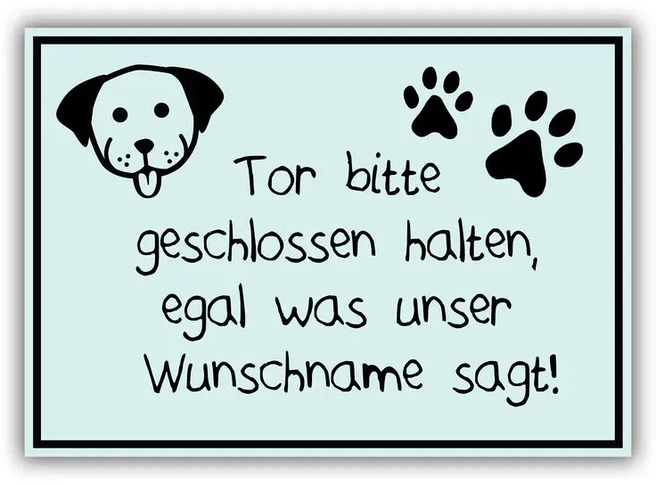 Hundeschild Mit Namen, Din A5 (Motiv: Tor Geschlossen Halten)