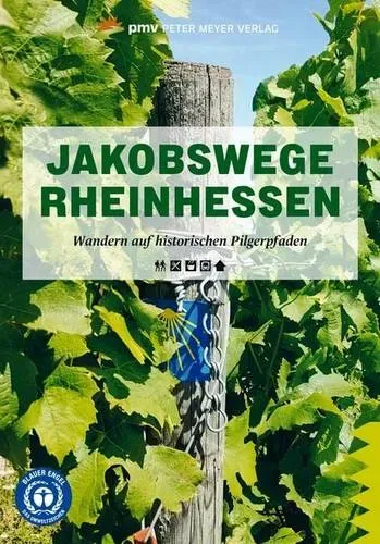 Preisvergleich Produktbild Jakobswege Rheinhessen