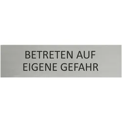 CombiCraft Aluminium Türschild Betreten auf eigene Gefahr 165x45mm mit 3M-Tape