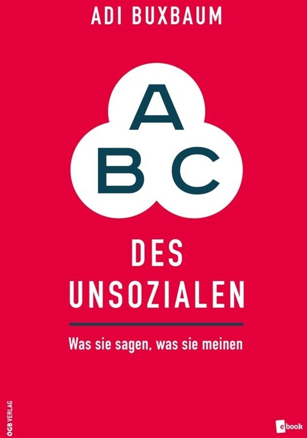 Abc Des Unsozialen - Adi Buxbaum  Kartoniert (TB)