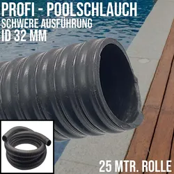 32 mm 1 1/4 Zoll Profi Pool Schwimmbad Swimming Teich Wasser Schlauch schwer - ..."