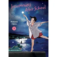 Viz Media Insomniacs After School, 5 (INSOMNIACS AFTER SCHOOL