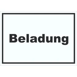 Beladung Schild mit Text Transport Fracht waagerecht A3 (297x420mm)