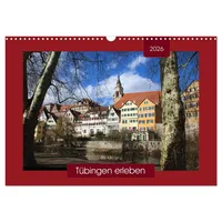 Calvendo Tübingen erleben (Wandkalender 2026 DIN A3 quer), CALVENDO