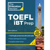 Princeton Review TOEFL iBT Prep with Audio/Listening Tracks, 2023