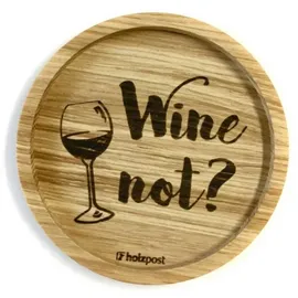 Holzpost Eichenholz Untersetzer Ø 11,2 cm Wine not?