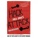 Vintage Hack Attack: The full story of the phone hacking scandal
