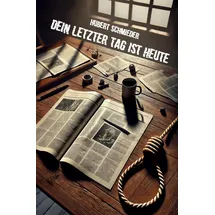 Rediroma-Verlag Dein letzter Tag ist heute