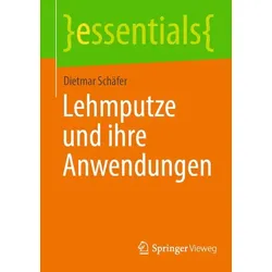 Lehmputze und ihre Anwendungen