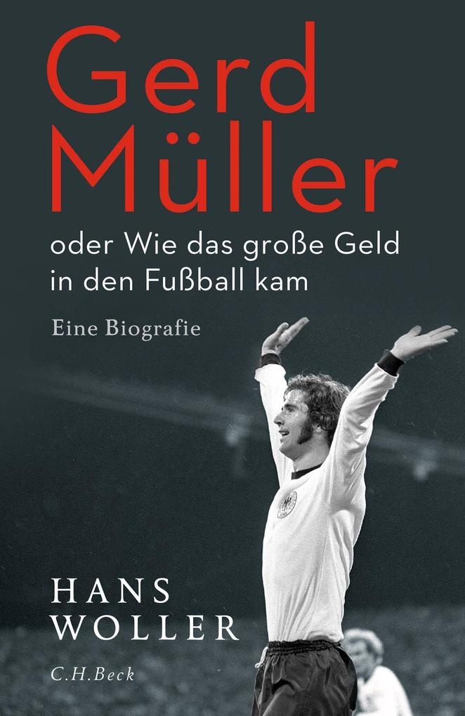 Gerd Müller: eBook von Hans Woller