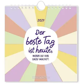 Grafik  Werkstatt Postkartenkalender Der beste Tag 2027