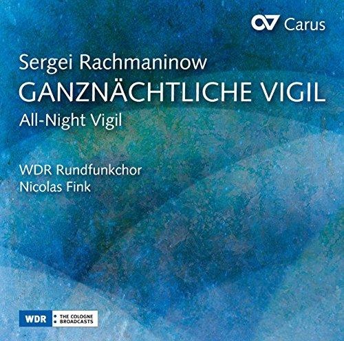 Rachmaninoff: Ganznächtliche Vigil Op.37 [Audio CD] Nicolas Fink; WDR Rundfunkchor; Sergej Rachmaninoff (Neu differenzbesteuert)