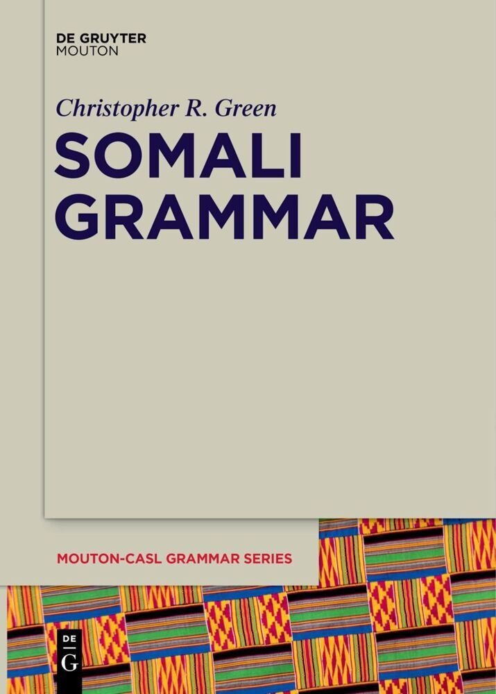 Somali Grammar - Christopher R. Green  Kartoniert (TB)