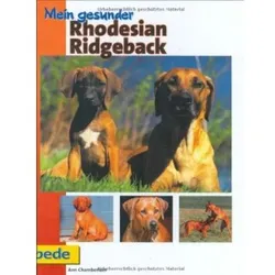 Mein gesunder Rhodesian Ridgeback, Ann Chamberlain