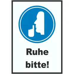 Ruhe bitte Schild A3 Rückseite selbstklebend