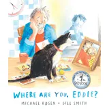 Walker Books UK Where Are You, Eddie?