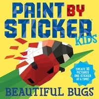 Workman Publishing Paint by Sticker Kids: Beautiful Bugs