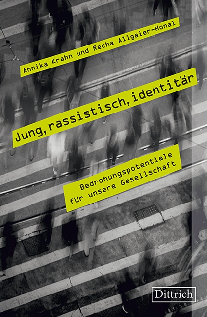 Jung  Rassistisch  Identitär - Annika Krahn  Recha Allgaier-Honal  Kartoniert (TB)