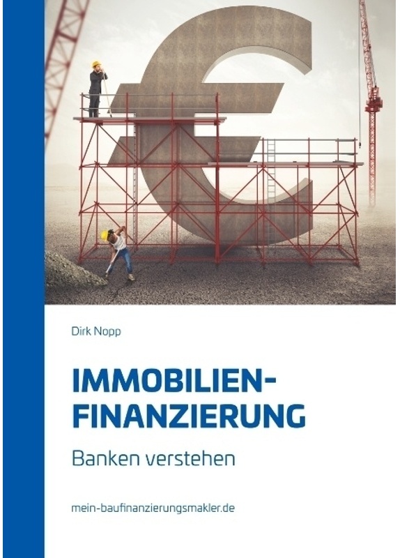 Immobilienfinanzierung - Dirk Nopp, Kartoniert (TB)
