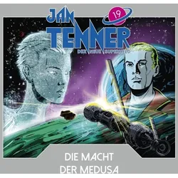 Jan Tenner 19 - Die Macht der Medusa / CD