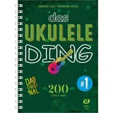 Edition Dux Das Ukulele-Ding 1: 200 Lieder & Songs