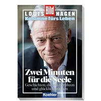 Koehlers Verlagsgesells. Kolumne fürs Leben Zwei Minuten für die