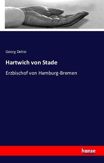 Hartwich Von Stade - Georg Dehio  Kartoniert (TB)