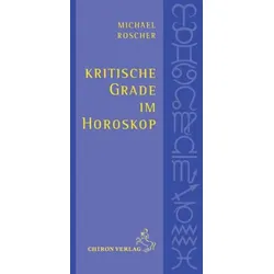 Kritische Grade im Horoskop