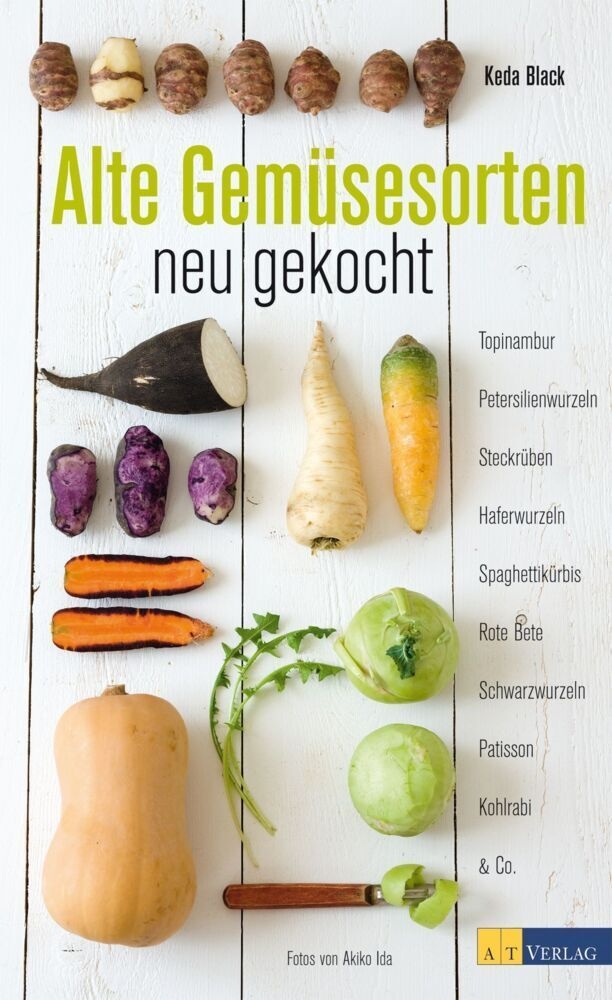 Alte Gemüsesorten - Neu Gekocht - Keda Black  Kartoniert (TB)
