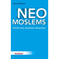 Neo-Moslems als eBook Download von Eren Güvercin